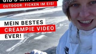 Nina-König: MEIN BESTES CREAMPIE VIDEO EVER! OUTDOOR FICKEN IM EIS!