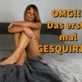 MonaMystery: Ohhhh meine Pussy kann squirten!!!