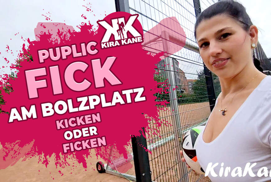 Öffentlicher Sex am Fußballplatz [Kira Kane]