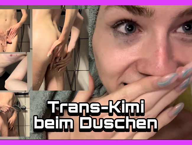 Genüsslich zuhause duschen mit Trans-Kimi