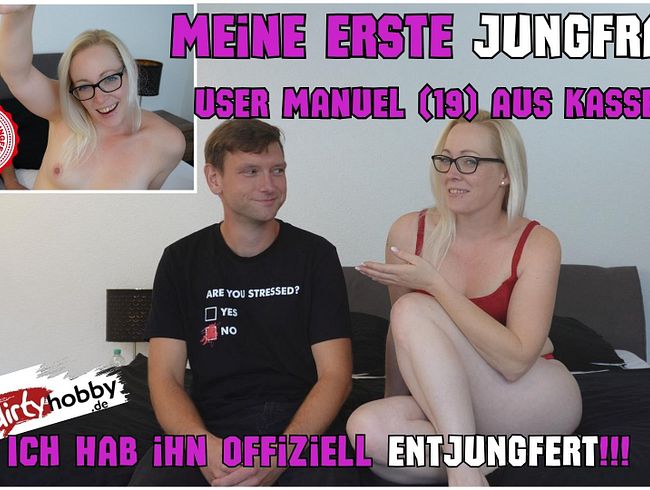 Premiere! Ich entjungfere zum 1. Mal einen User (Lea Kirsch)